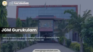 JGM Gurukulam Skills for Student Success