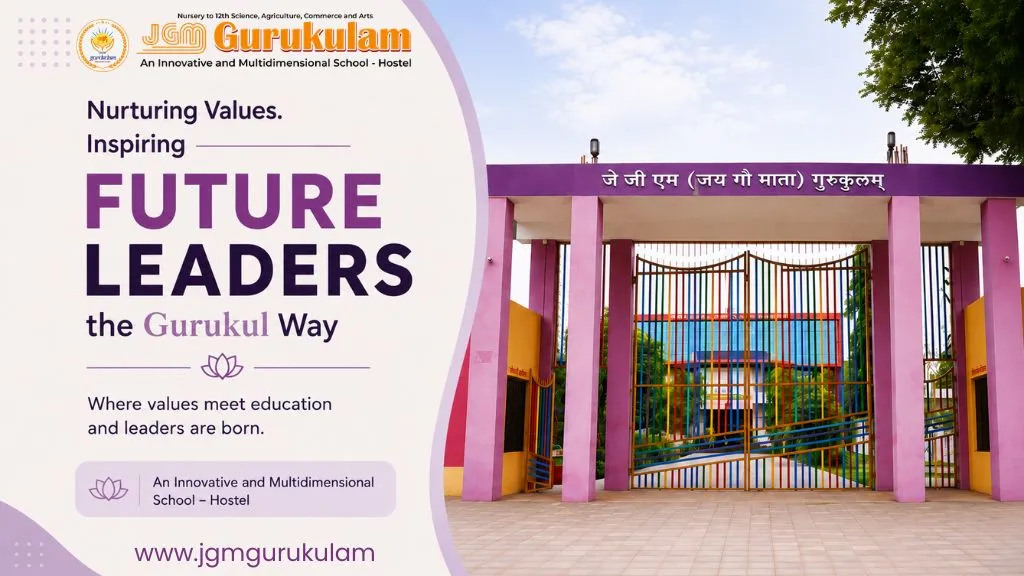 Gurukul School in Rajasthan shaping future leaders through holistic education